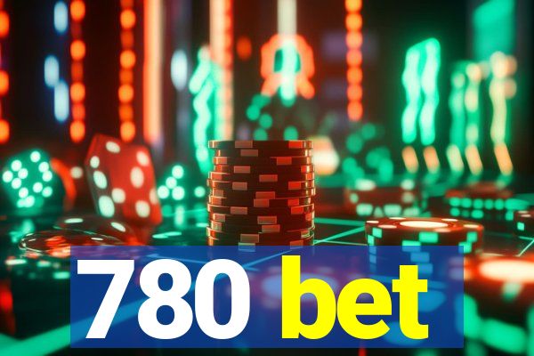 780 bet