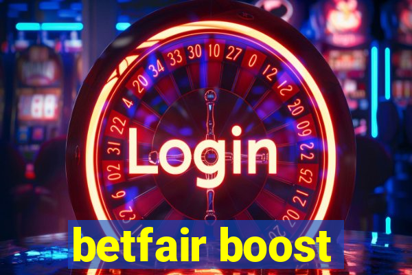 betfair boost