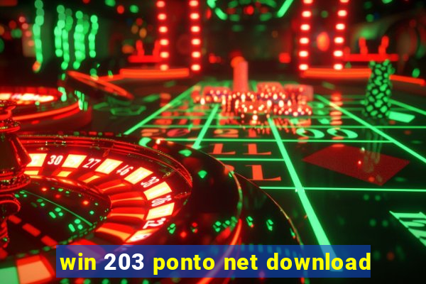 win 203 ponto net download