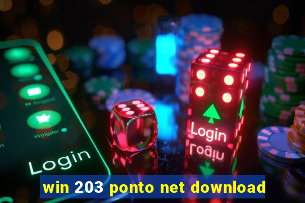 win 203 ponto net download