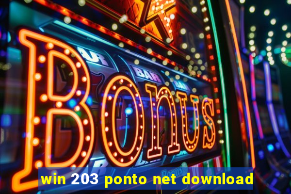 win 203 ponto net download