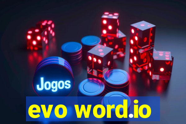 evo word.io