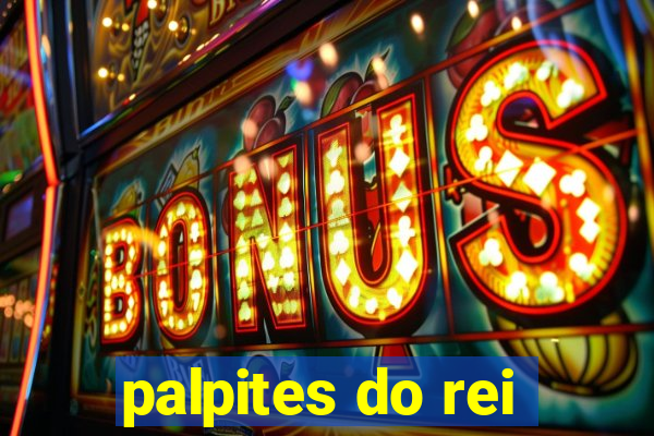 palpites do rei