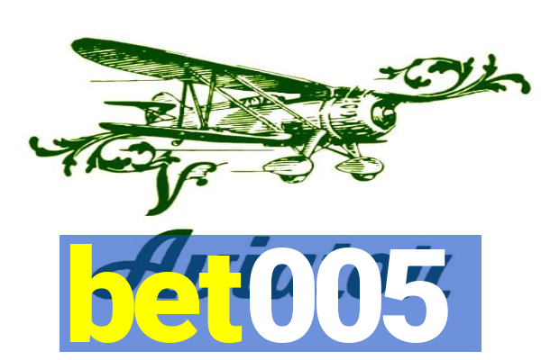 bet005