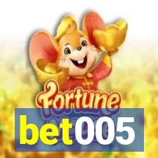 bet005