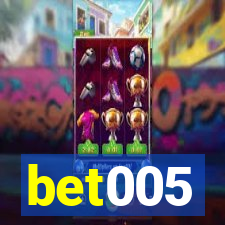 bet005