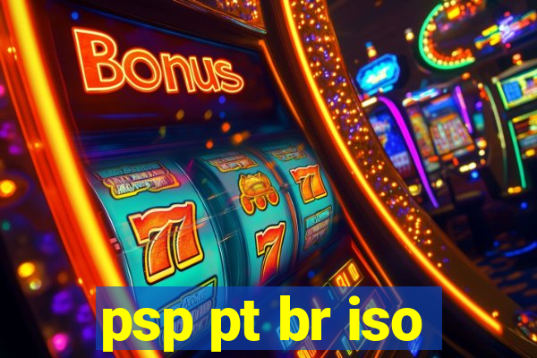 psp pt br iso