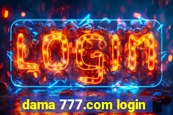 dama 777.com login