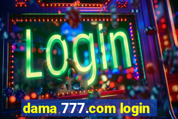 dama 777.com login