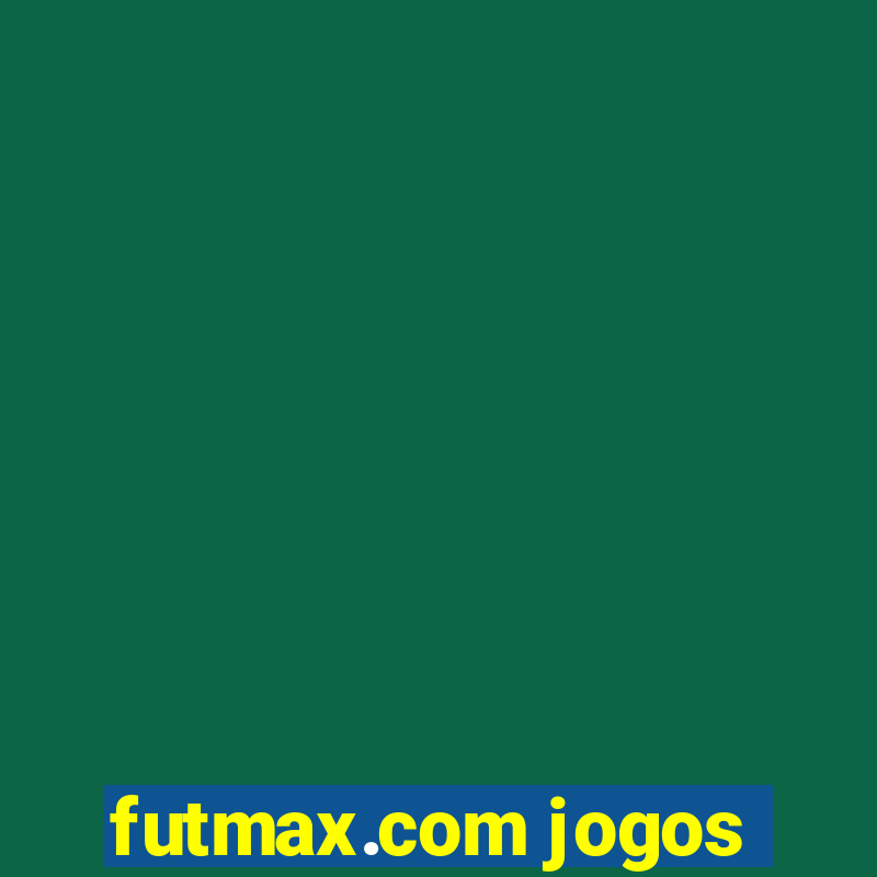 futmax.com jogos