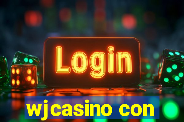 wjcasino con