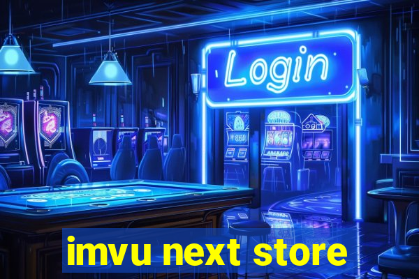 imvu next store