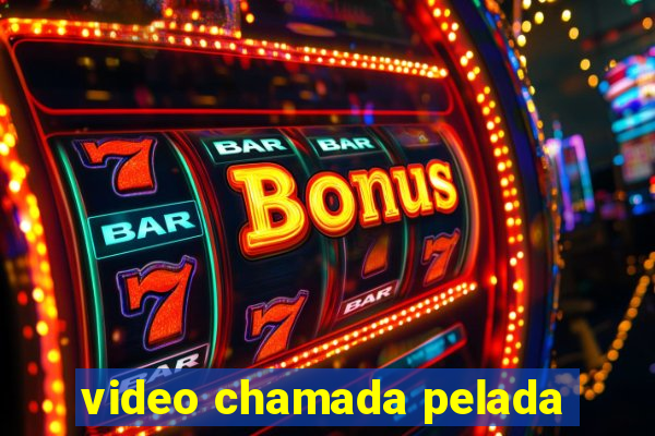 video chamada pelada