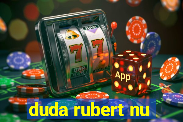 duda rubert nu