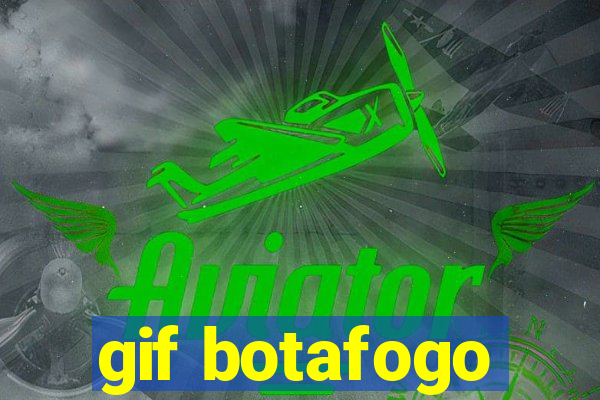 gif botafogo