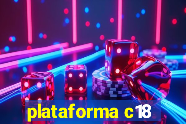 plataforma c18