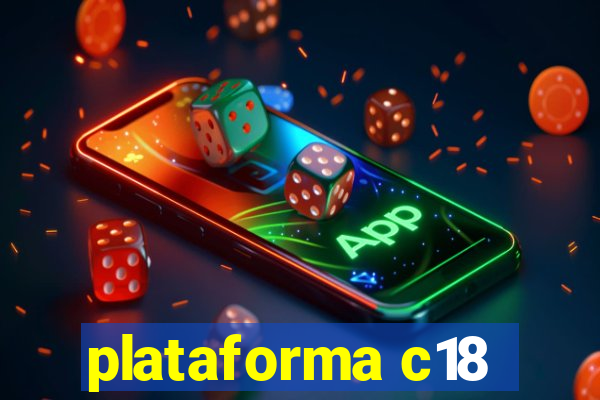 plataforma c18