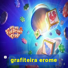 grafiteira erome