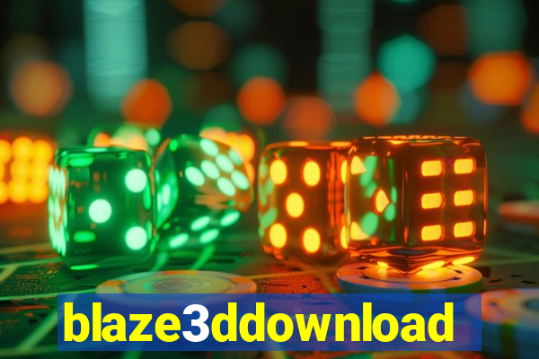 blaze3ddownload