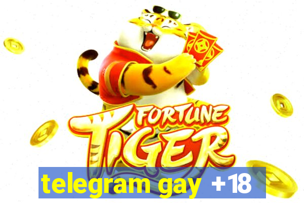 telegram gay +18