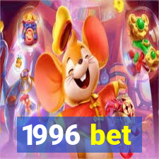 1996 bet