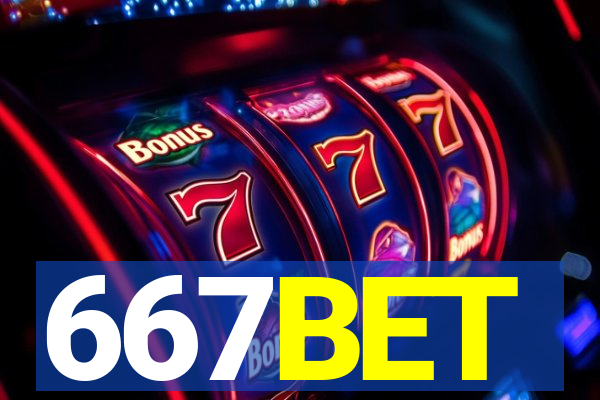 667BET