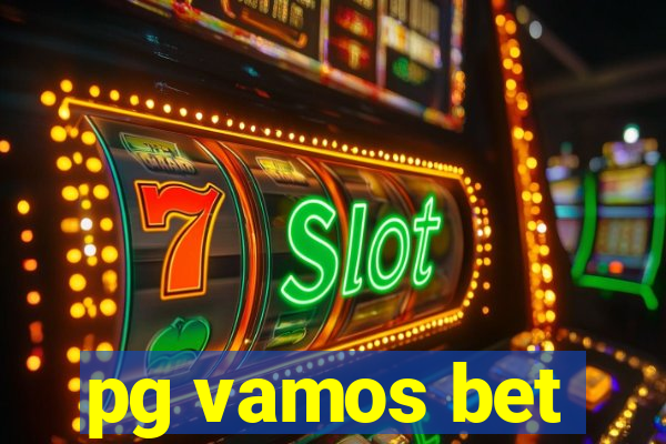 pg vamos bet