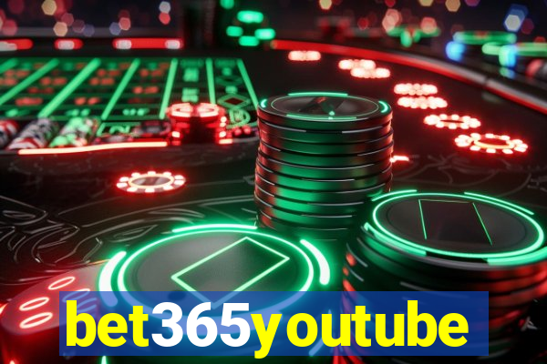 bet365youtube