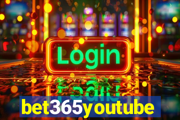 bet365youtube