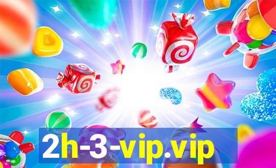 2h-3-vip.vip