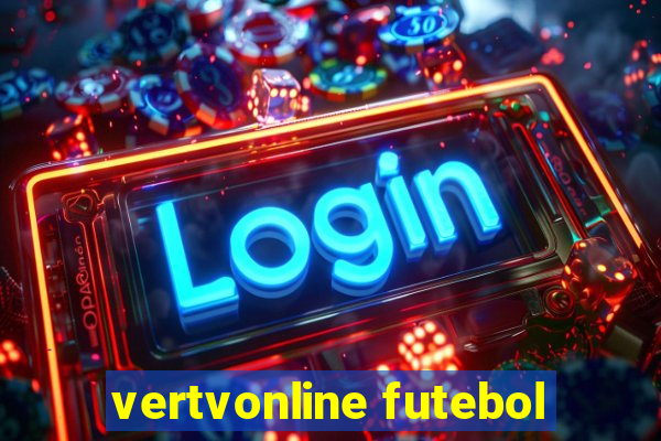 vertvonline futebol