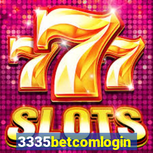 3335betcomlogin