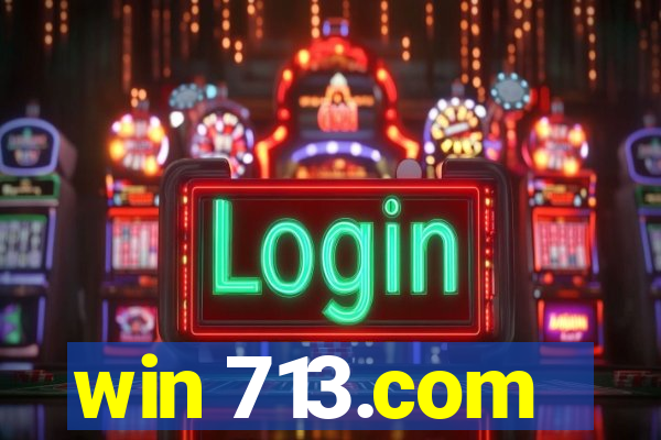 win 713.com