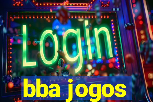 bba jogos