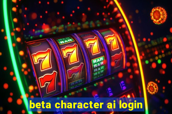 beta character ai login