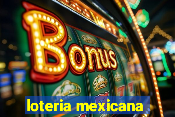 loteria mexicana