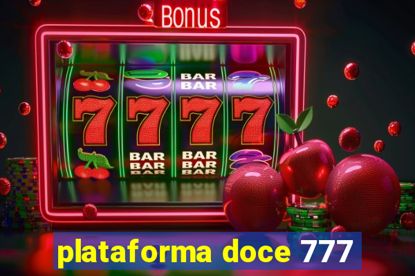 plataforma doce 777