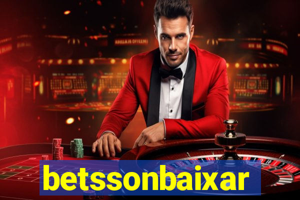 betssonbaixar