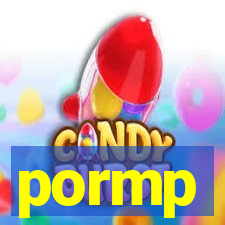 pormp