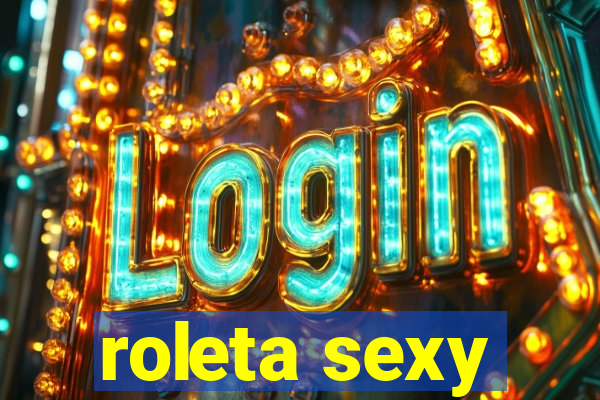 roleta sexy