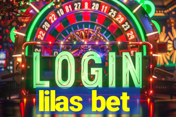 lilas bet