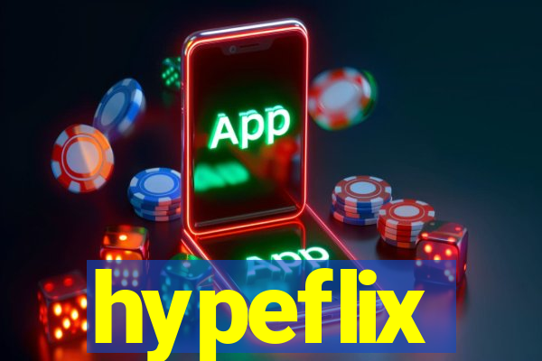 hypeflix