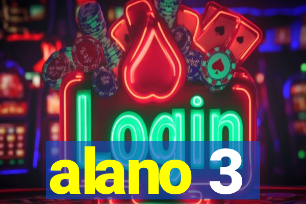 alano 3