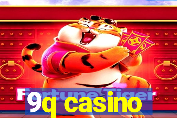 9q casino