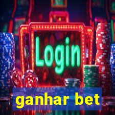 ganhar bet