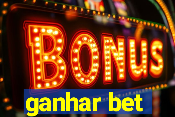 ganhar bet