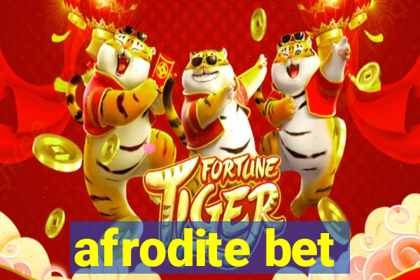 afrodite bet