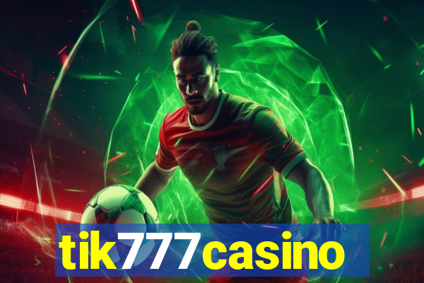 tik777casino