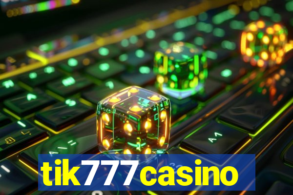 tik777casino