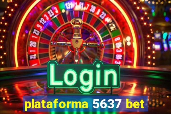 plataforma 5637 bet